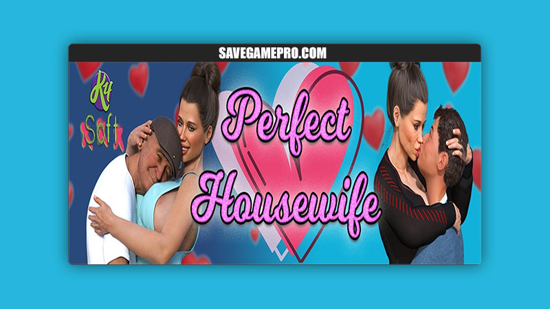 Perfect Housewife [v2401] k4soft – SaveGame PRO