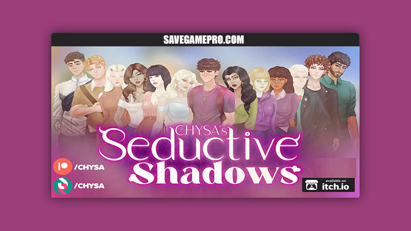 Seductive Shadows [v0.3] CHYSA – SaveGame PRO