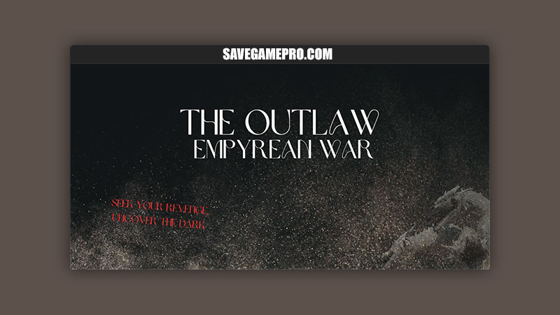 The Outlaw: Empyrean War [v0.1] Flutewind