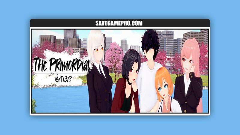 The Primordial [v0.03] FunkyD – SaveGame PRO