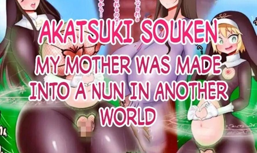 My Mother Was Made Into a Nun In Another World 2 (English)