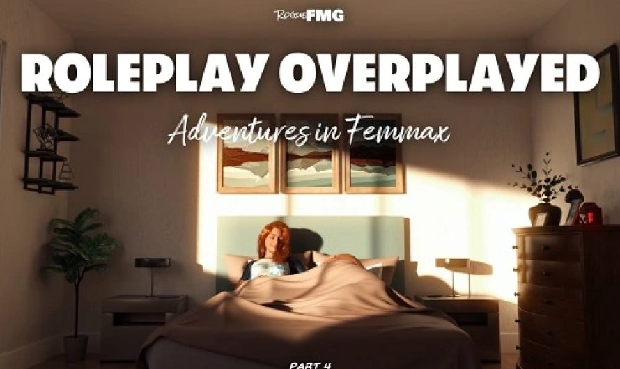 RogueFMG – Roleplay Overplayed 4